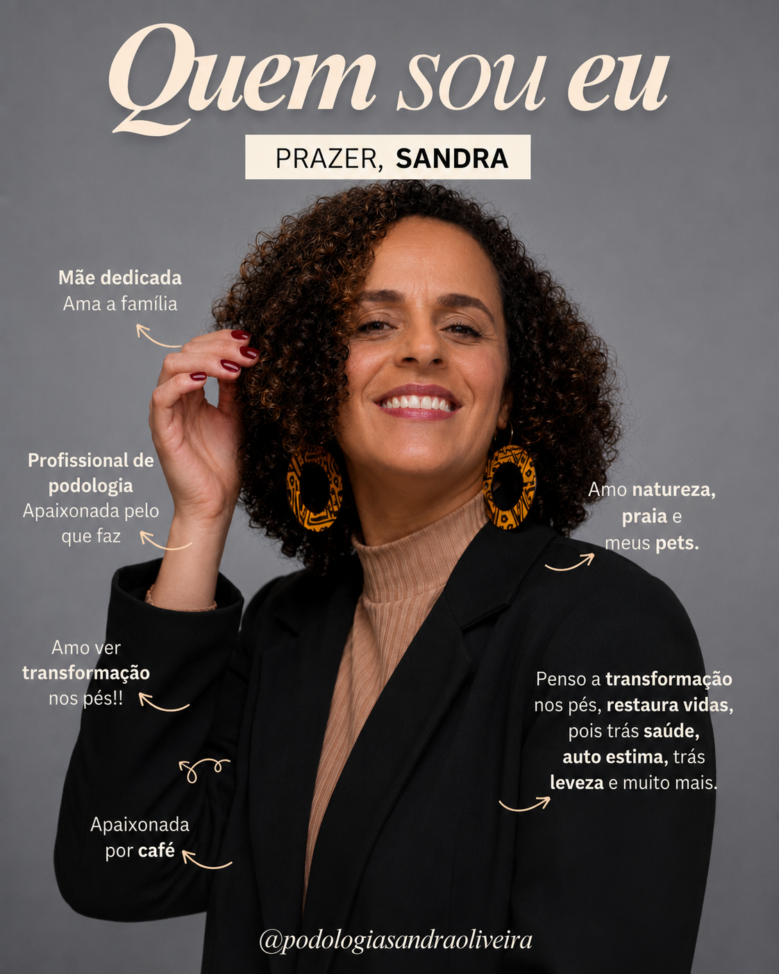 Quem Sou Eu - Profissional de Podologia Sandra Oliveira